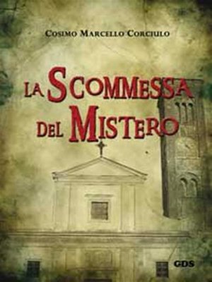 cover image of La scommessa del mistero